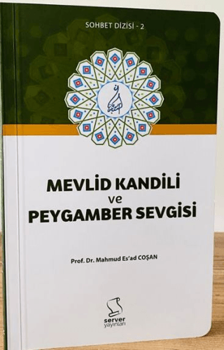 Mevlid Kandili ve Peygamber Sevgisi - Cep Boy