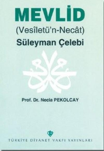 Mevlid (Vesiletü'n - Necat)
