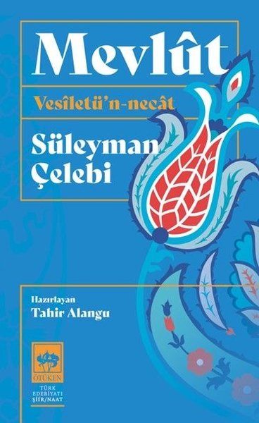 Mevlüt-Vesiletü'l-Necat Süleyman Çelebi