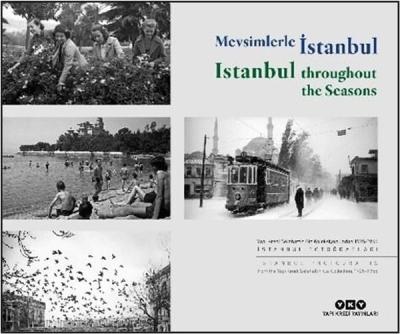 Mevsimlerle İstanbul - Istanbul Throughout the Seasons
