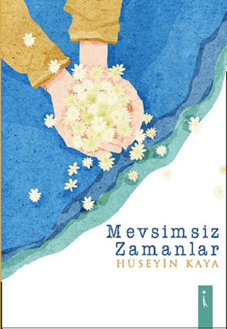 Mevsimsiz Zamanlar