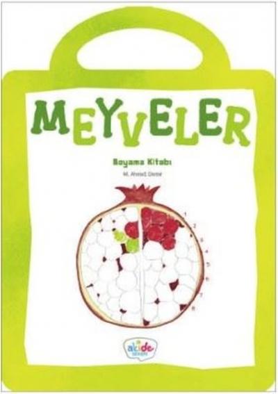 Meyveler Boyama Kitabı M. Ahmet Demir