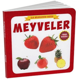 Meyveler - İlk Bilgilerim Dizisi (Ciltli)