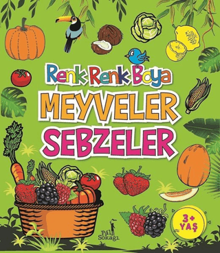 Meyveler Sebzeler - Renk Renk Boya