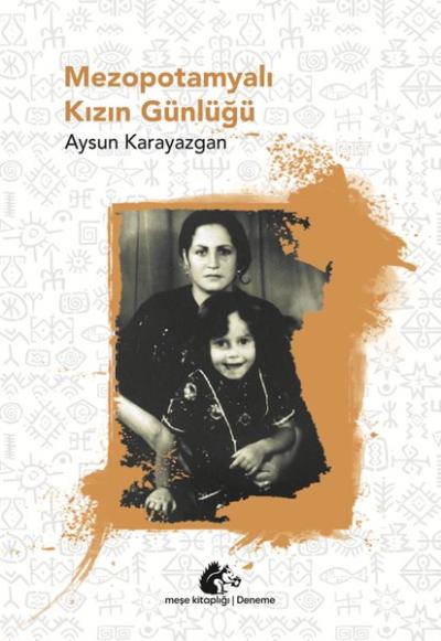 Mezopotamyalı Kızın Günlüğü