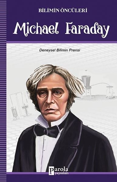 Michael Faraday-Bilimin Öncüleri