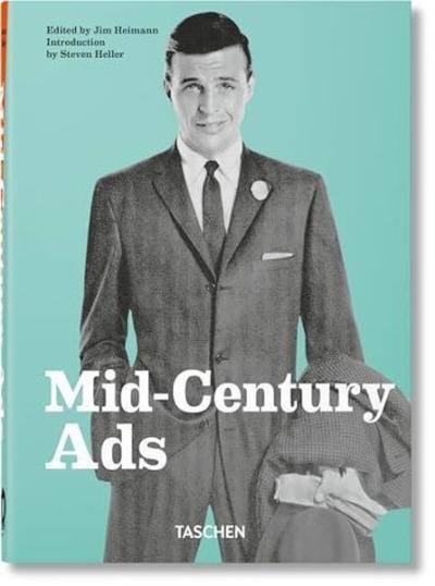 Mid - Century Ads 40th Ed (Ciltli)