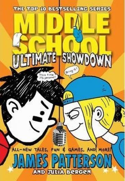 Middle School: Ultimate Showdown: (Middle School 5) James Patterson