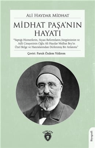 Midhat Paşanın Hayatı