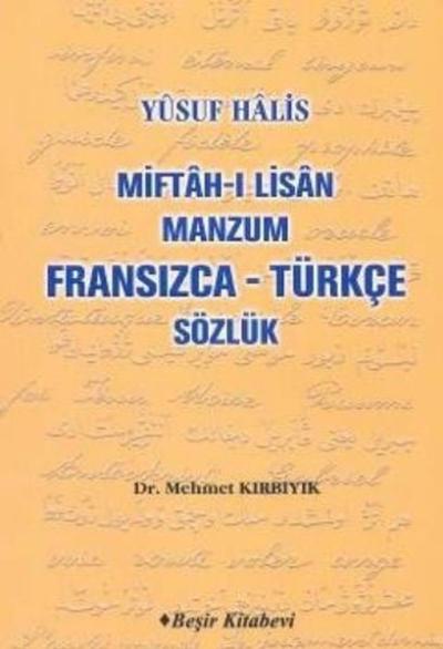Miftah-ı Lisan / Manzum Fransızca - Türkçe Sözlük