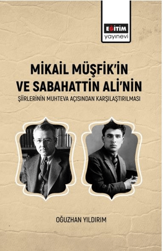 Mikail Müşfik’in Ve Sabahattin Ali’nin Şiirlerinin Muhteva Açısından Karşılaştırılması