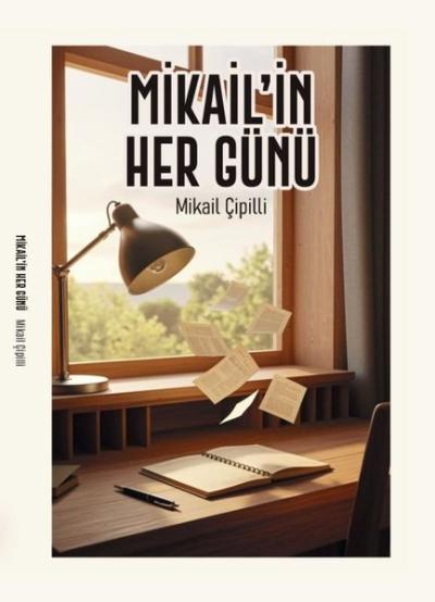 Mikail'in Her Günü