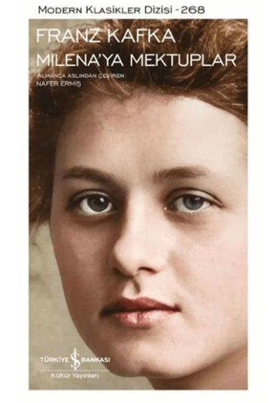 Milena'ya Mektuplar - Modern Klasikler 268 (Ciltli) Franz Kafka