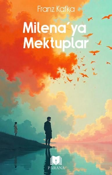 Milena'ya Mektuplar