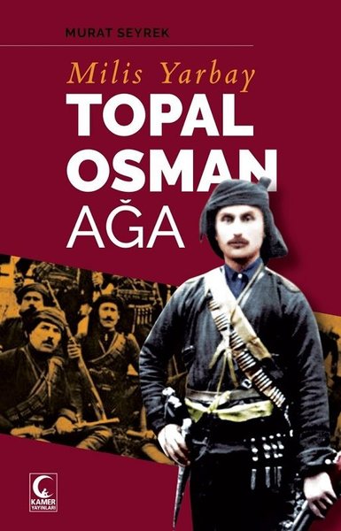 Milis Yarbay Topal Osman Ağa Murat Seyrek
