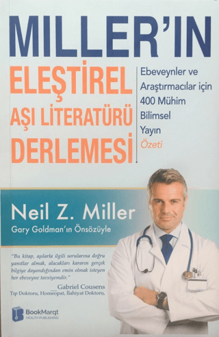 Miller’ın Eleştirel Aşı Literatürü Derlemesi: Ebeveynler ve Araştırmacılar için 400 Mühim Bilimsel Yayın Özeti