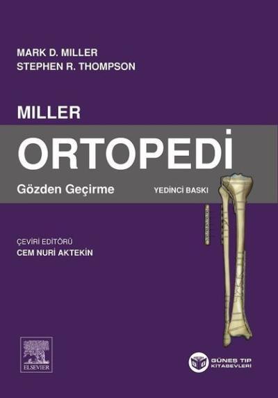 Miller Ortapedi Gözden Geçirme