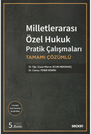 Milletlerarası Özel Hukuk Pratik Çalışmaları