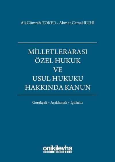 Milletlerarası Özel Hukuk ve Usul Hukuku Hakkında Kanun Ahmet Cemal Ru