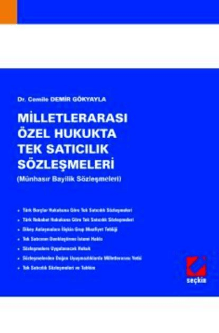 Milletlerarası Özel Hukukta Tek Satıcılık Sözleşmeleri