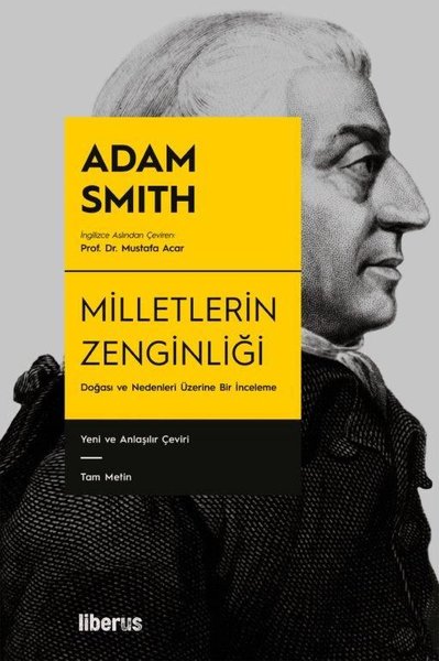 Milletlerin Zenginliği (Ciltli) Adam Smith