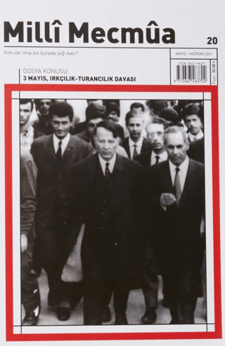 Milli Mecmua Dergisi Sayı: 20 Mayıs - Haziran 2021