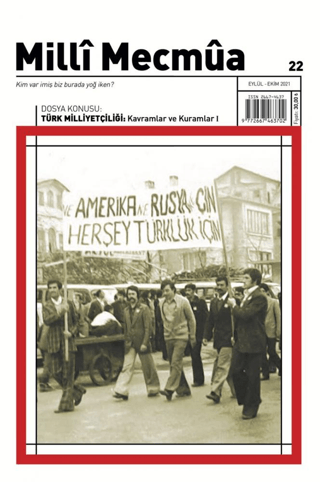 Milli Mecmua Sayı 22 / Eylül - Ekim 2021