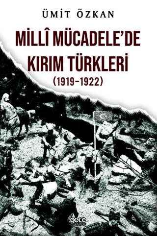 Milli Mücadelede Kırım Türkleri (1919-1922)