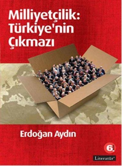 Milliyetçilik: Türkiye'nin Çıkmazı %20 indirimli Erdoğan Aydın
