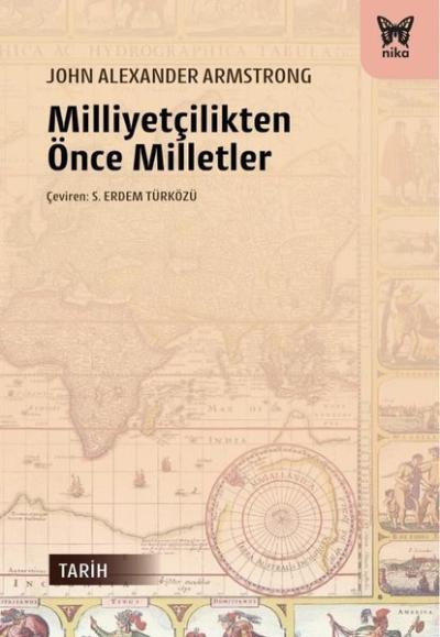 Milliyetçilikten Önce Milletler