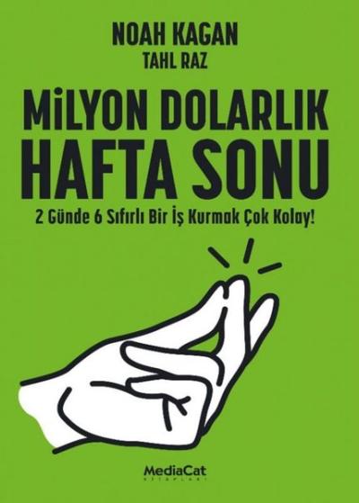 Milyon Dolarlık Hafta Sonu - 2 Günde 6 Sıfırlı Bir İş Kurmak Çok Kolay!