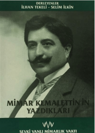 Mimar Kemalettin'in Yazdıkları