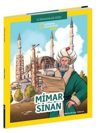 Mimar Sinan - National Geographic Kids Mürüvet Esra Yıldırım