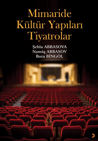 Mimaride Kültür Yapıları Tiyatrolar
