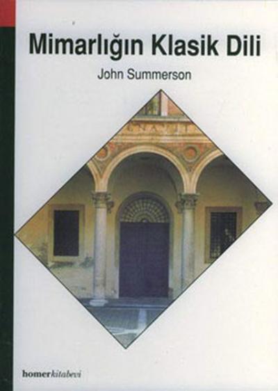 Mimarlığın Klasik Dili %22 indirimli John Summerson