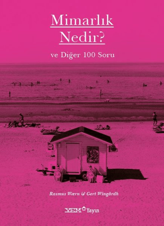 Mimarlık Nedir? ve Diğer 100 Soru