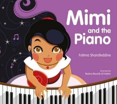 Mimi and the Piano Fatima Sharafeddine