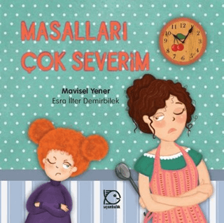 Mimi'nin Serüvenleri 1 - Masalları Çok Severim