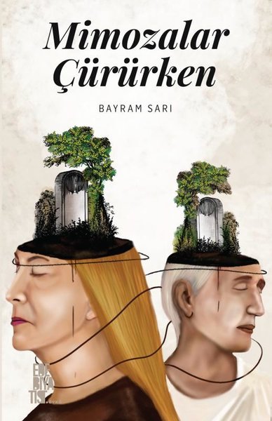 Mimozolar Çürürken