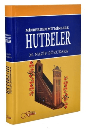 Minberden Mü'minlere Hutbeler (Ciltli)