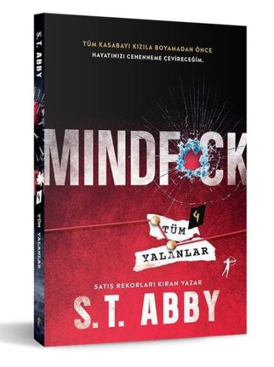 Mindfck Cilt 4 - Tüm Yalanlar S. T. Abby