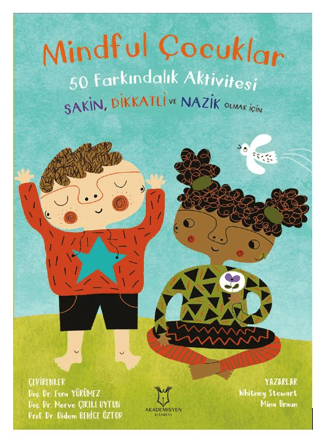 Mindful Çocuklar 50 Farkındalık Aktivitesi