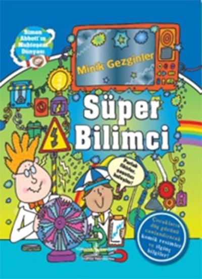 Minik Gezginler - Süper Bilimci (Ciltli)