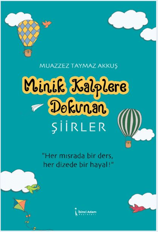 Minik Kalplere Dokunan Şiirler