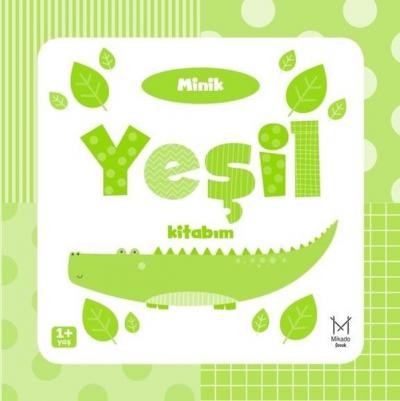Minik Yeşil Kitabım (Ciltli)