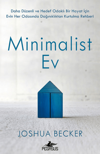 Minimalist Ev (Ciltli)