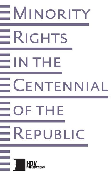 Minority Rights in the Centennial of the Rebublic