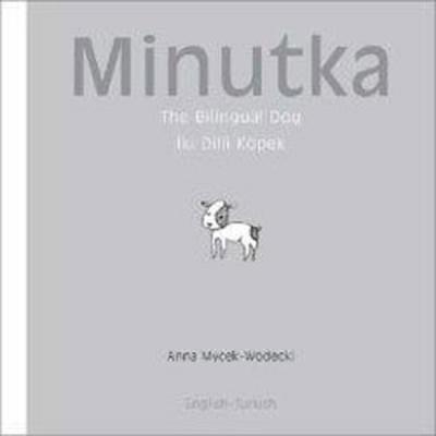 Minutka - İki dilli köpek