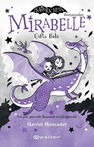 Mirabelle 4 - Çifte Bela - Isadora Moon Dünyasından Harriet Muncaster