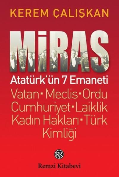 Miras-Atatürkün 7 Emaneti